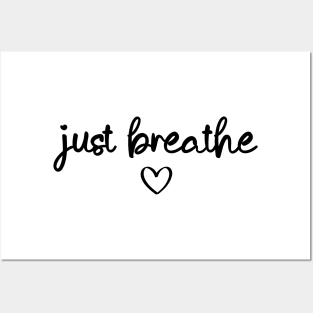 Just Breathe Posters and Art